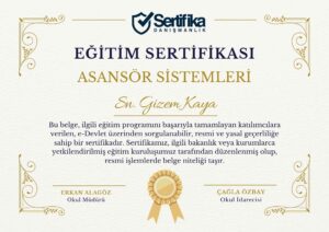 ASANSÖR SİSTEMLERİ USTALIK & KALFALIK BELGESİ