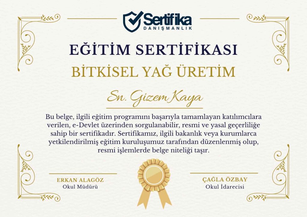 BİTKİSEL YAĞ ÜRETİM USTALIK & KALFALIK BELGESİ