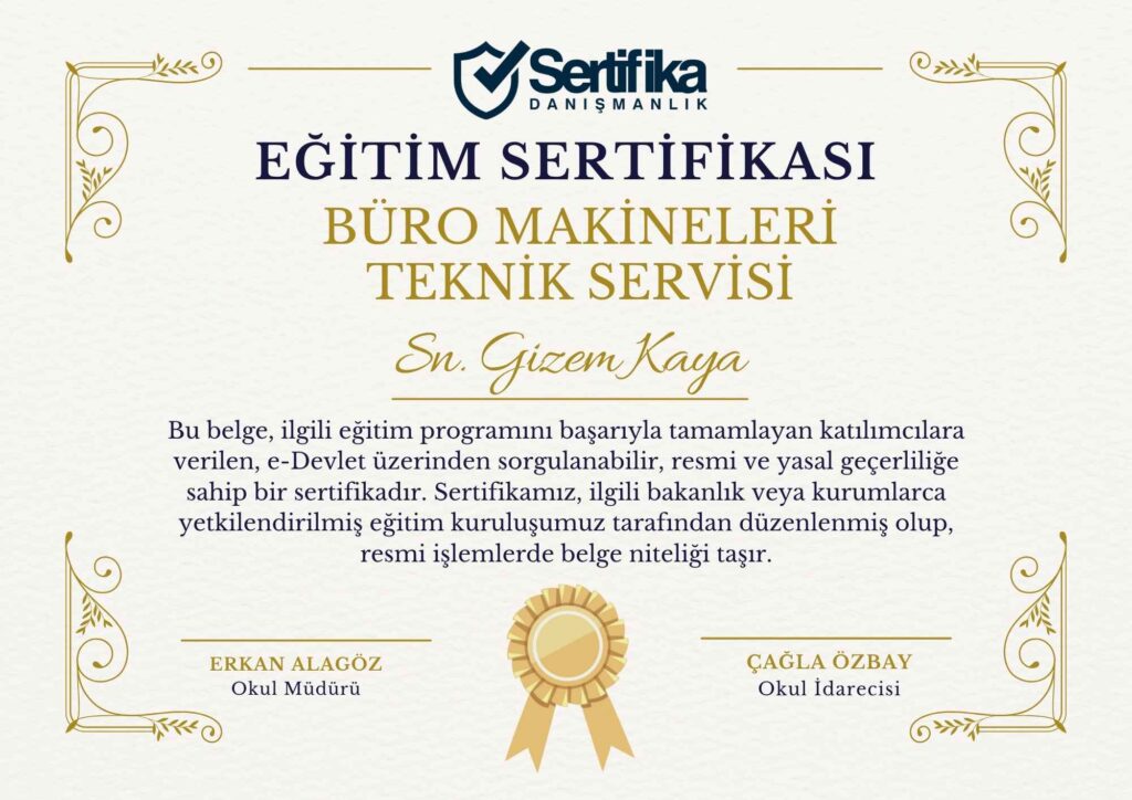 BÜRO MAKİNELERİ TEKNİK SERVİSİ USTALIK & KALFALIK BELGESİ