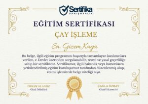 ÇAY İŞLEME USTALIK & KALFALIK BELGESİ