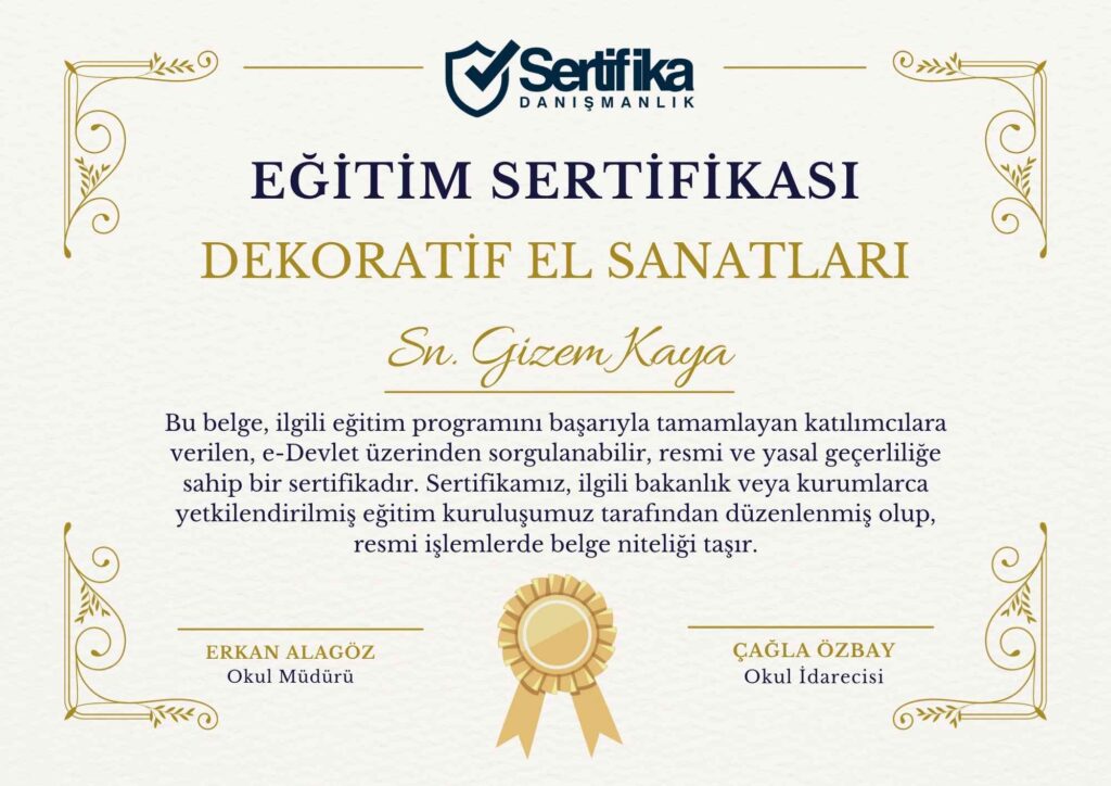 DEKORATİF EL SANATLARI USTALIK & KALFALIK BELGESİ