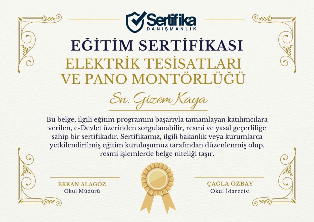 ELEKTRİK TESİSATLARI VE PANO MONTÖRLÜĞÜ USTALIK & KALFALIK BELGESİ