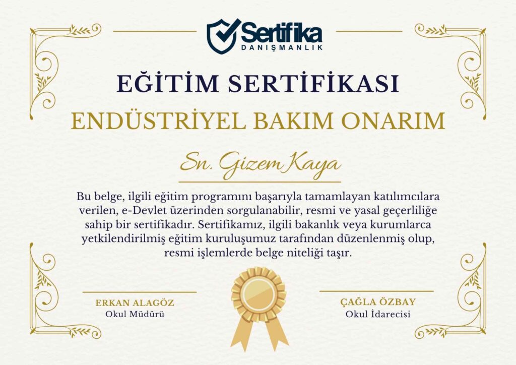 ENDÜSTRİYEL BAKIM ONARIM USTALIK & KALFALIK BELGESİ