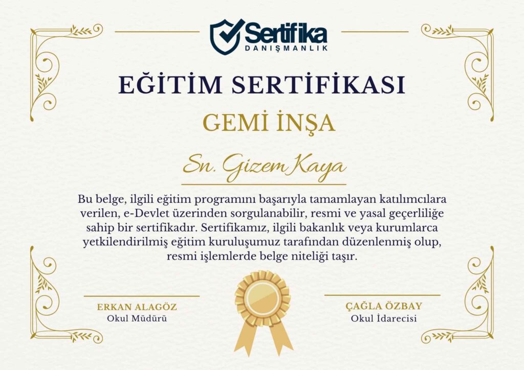 GEMİ İNŞA USTALIK & KALFALIK BELGESİ
