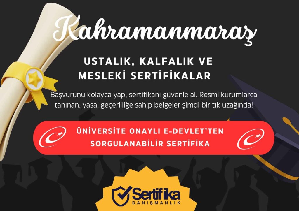 Kahramanmaraş Sertifika Nasıl Alınır