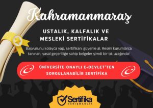 Kahramanmaraş Sertifika Nasıl Alınır