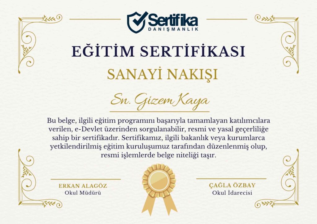 SANAYİ NAKIŞI USTALIK & KALFALIK BELGESİ