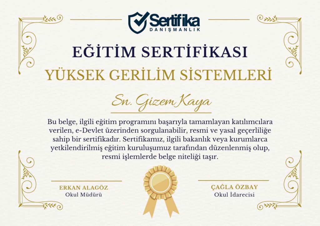 YÜKSEK GERİLİM SİSTEMLERİ USTALIK & KALFALIK BELGESİ